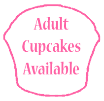 Adult Cupcakes Available